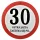  Verkehrsschild Ostra Jazda 30. Geburtstag +