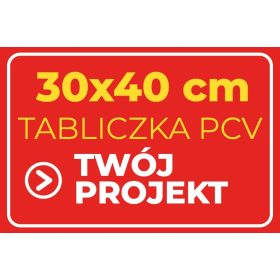 Schild 30x40, beliebiger Druck, Text, PVC-Design