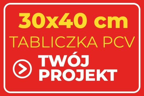 Schild 30x40, beliebiger Druck, Text, PVC-Design