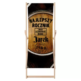    Ein Liegestuhl als Geschenk DER BESTE JAHRGANG muss gealtert sein