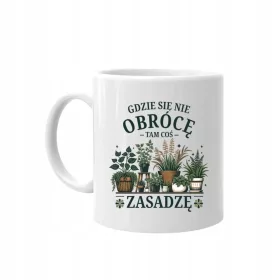    BECHER FÜR EINEN GÄRTNER Überall, wo ich mich umdrehe, werde ich etwas pflanzen