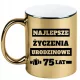  Goldbecher als Geschenk zum fünfundsiebzigsten Geburtstag, 75 Jahre + Name, 5