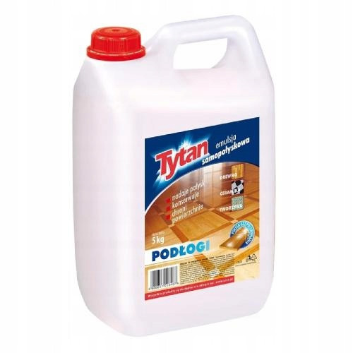  SELBSTGLÄNZENDE EMULSION FÜR BODENBELÄGE TYTAN 5KG