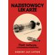  Nazi-Ärzte. Medizinischer Mord und die Psychologie des Völkermords – Robert J. Lifton